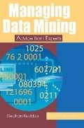 Cover: Managing Data Mining: Advice from Experts - IGI Publishing