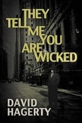 Cover: They Tell Me You Are Wicked - Evolved Publishing