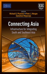 Enlarge image Cover: Connecting Asia - Edward Elgar Publishing