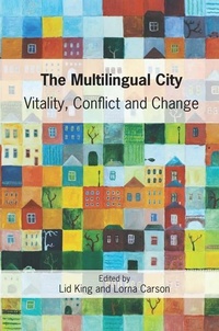 Enlarge image Cover: The Multilingual City - Multilingual Matters