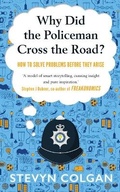 Cover: Why Did the Policeman Cross the Road? - Unbound