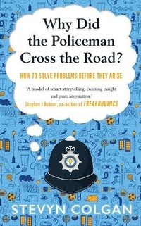 Enlarge image Cover: Why Did the Policeman Cross the Road? - Unbound