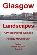 Cover: Glasgow Landscapes a Photographic Glimpse - My Lap Shop Publishers