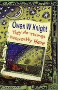 Cover: They Do Things Differently Here - U P Publications Ltd