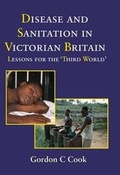 Cover: Disease and Sanitation in Victorian Britain - Melrose Books