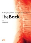 Cover: Anatomy for Problem Solving in Sports Medicine: The Back: Book 2 - M&K Publishing, an imprint of M&K Update Ltd