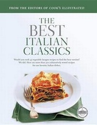 Enlarge image Cover: The Best Italian Classics - America's Test Kitchen