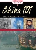 Cover: China 101 - Berkshire Publishing Group