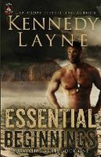 Enlarge image Cover: Essential Beginnings: Volume 1 - Kennedy Layne Publishing