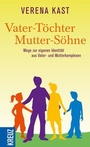 Cover: Vater-T&ouml;chter Mutter-S&ouml;hne - Kreuz Verlag