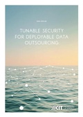 Cover: Tunable Security for Deployable Data Outsourcing - KIT Scientific Publishing