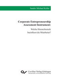 Abbildung von: Corporate Entrepreneurship Assessment Instrument - Cuvillier Verlag