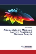 Cover: Argumentation in Moroccan Lawyers' Pleadings - LAP Lambert Academic Publishing