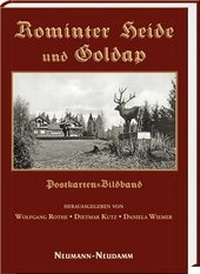 Enlarge image Cover: Rominter Heide und Goldap - J. Neumann-Neudamm Melsungen
