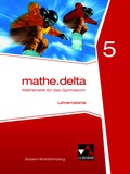 Cover: mathe.delta - Baden-W&uuml;rttemberg / mathe.delta Baden-W&uuml;rttemberg LB 5 - Buchner, C.C.
