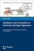 Cover: Mediation und Translation im Recht des Geistigen Eigentums - Nomos