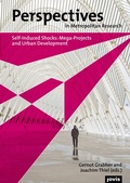 Cover: Self-induced Shocks: Mega-Projects and Urban Development - JOVIS Verlag