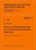Cover: Relief- und Regolithgenese im nord&ouml;stlichen Kaokoland (Namibia) - Universit&auml;t Passau Lehrstuhl f. Anthropogeographie