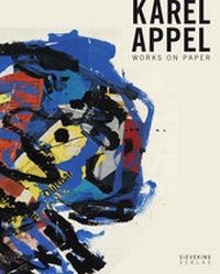 Enlarge image Cover: Karel Appel - Sieveking Verlag