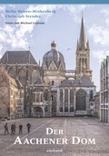 Cover: Der Aachener Dom - Einhard