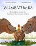 Cover: WUMBATUMBA das kleine Nilpferd, das nicht ins Wasser wollte - Wumbatumba
