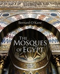 Cover: The Mosques of Egypt - The American University in Cairo Press