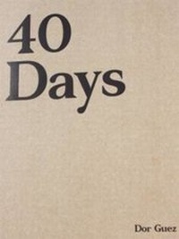 Enlarge image Cover: 40 Days - Mu'assasah 'Abd-al-Muhsin al-Qattan
