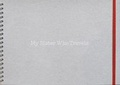 Cover: My Sister Who Travels - Mu'assasah 'Abd-al-Muhsin al-Qattan