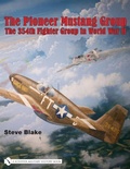 Cover: The Pioneer Mustang Group - Schiffer Publishing Ltd