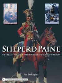 Enlarge image Cover: Sheperd Paine - Schiffer Publishing Ltd