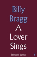 Cover: A Lover Sings: Selected Lyrics - Faber & Faber