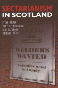Enlarge image Cover: Sectarianism in Scotland - Edinburgh University Press