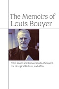 Cover: The Memoirs of Louis Bouyer - Angelico Press