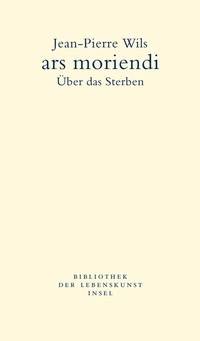 Enlarge image Cover: ars moriendi - Insel