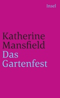 Cover: Das Gartenfest und andere Erz&auml;hlungen - Insel