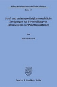 Abbildung von: Straf- und ordnungswidrigkeitenrechtliche Erwägungen zur Bereitstellung von Informationen vor Pakettransaktionen - fibre
