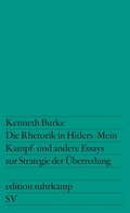 Cover: Die Rhetorik in Hitlers &raquo;Mein Kampf&laquo; und andere Essays zur Strategie der &Uuml;berredung - Suhrkamp