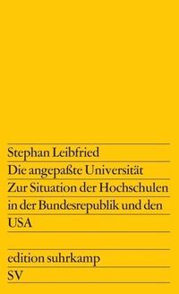 Bild: Die angepaßte Universität - Suhrkamp