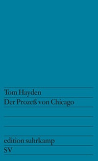 Enlarge image Cover: Der Prozeß von Chicago - Suhrkamp