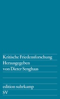 Cover: Kritische Friedensforschung - Suhrkamp