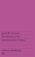 Cover: Die Struktur des k&uuml;nstlerischen Textes - Suhrkamp