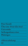 Cover: &Uuml;ber eine &raquo;Freie (d.h. freie) Universit&auml;t&laquo; - Suhrkamp