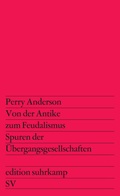 Cover: Von der Antike zum Feudalismus - Suhrkamp