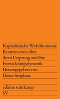 Bild: Kapitalistische Weltökonomie - Suhrkamp