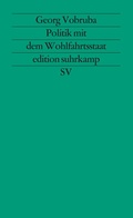 Bild: Politik mit dem Wohlfahrtsstaat - Suhrkamp