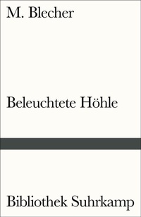 Abbildung von: Beleuchtete Höhle - Suhrkamp