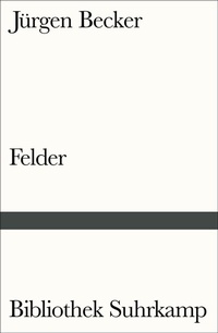Enlarge image Cover: Felder - Suhrkamp