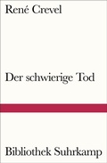 Cover: Der schwierige Tod - Suhrkamp