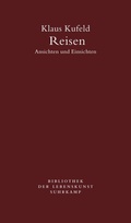 Cover: Reisen. Ansichten und Einsichten - Suhrkamp