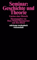 Cover: Seminar: Geschichte und Theorie - Suhrkamp